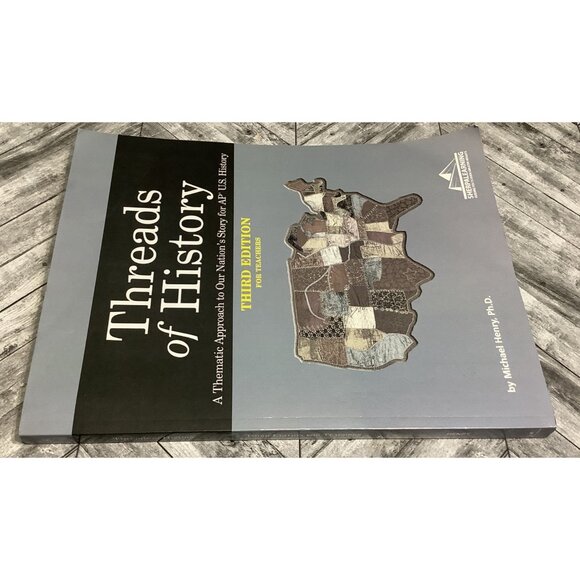 Threads Of History Third Edition For Teachers By Michael Henry Paperback - Picture 4 of 6